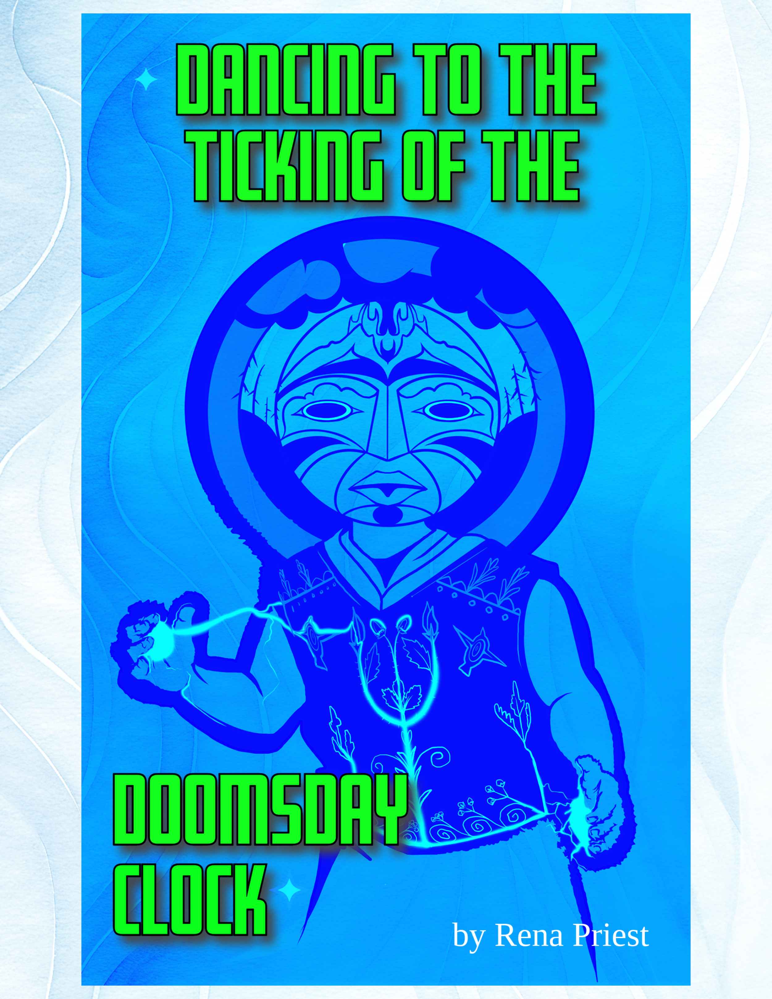 Introducing “Dancing to the Ticking of the Doomsday Clock by Rena